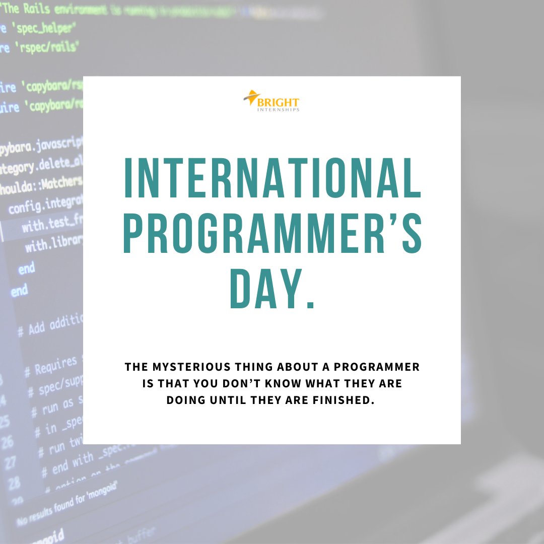 BrightInterns's tweet photo. Happy International Programmer Day.

#BrightInternships #4BrighterYou #internships #internshipprogram #internshipabroad #magang #magangkerja  #workfromhome #virtualinternships #magangonline #magangvirtual  #magangdaring #magangonline #job #internshipopportunity https://t.co/EsAwBbX0X8