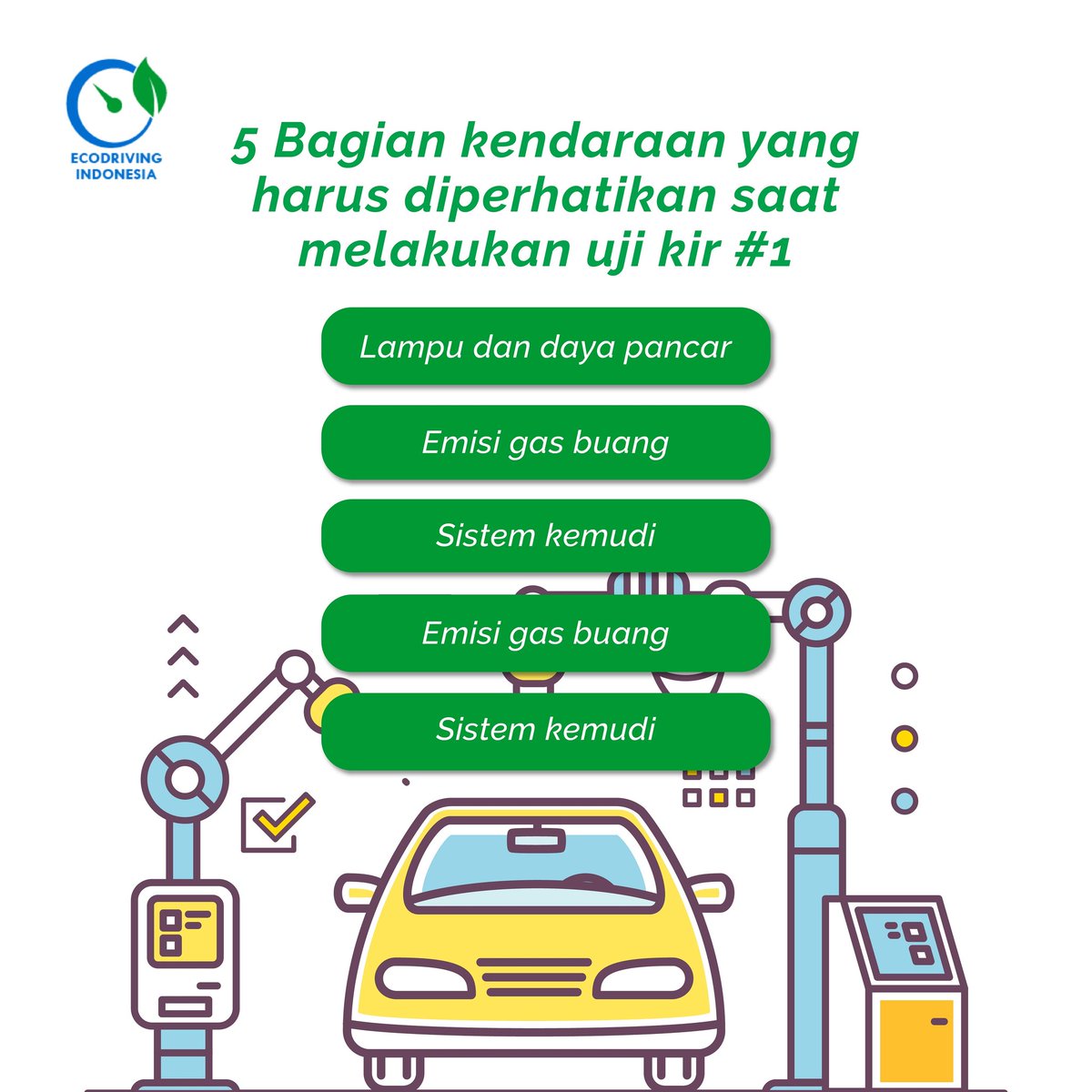 ecodrivingID's tweet photo. Sudah tahu belum cara pastikan bagian mobil tak bermasalah untuk uji kir?

Setiap kendaraan wajib untuk melakukan uji kir  sebagai tanda bahwa kendaraan tersebut layak digunakan secara teknis di jalan raya, khususnya bagi kendaraan yang membawa angkutan penumpang dan barang. https://t.co/CWauM16lhu