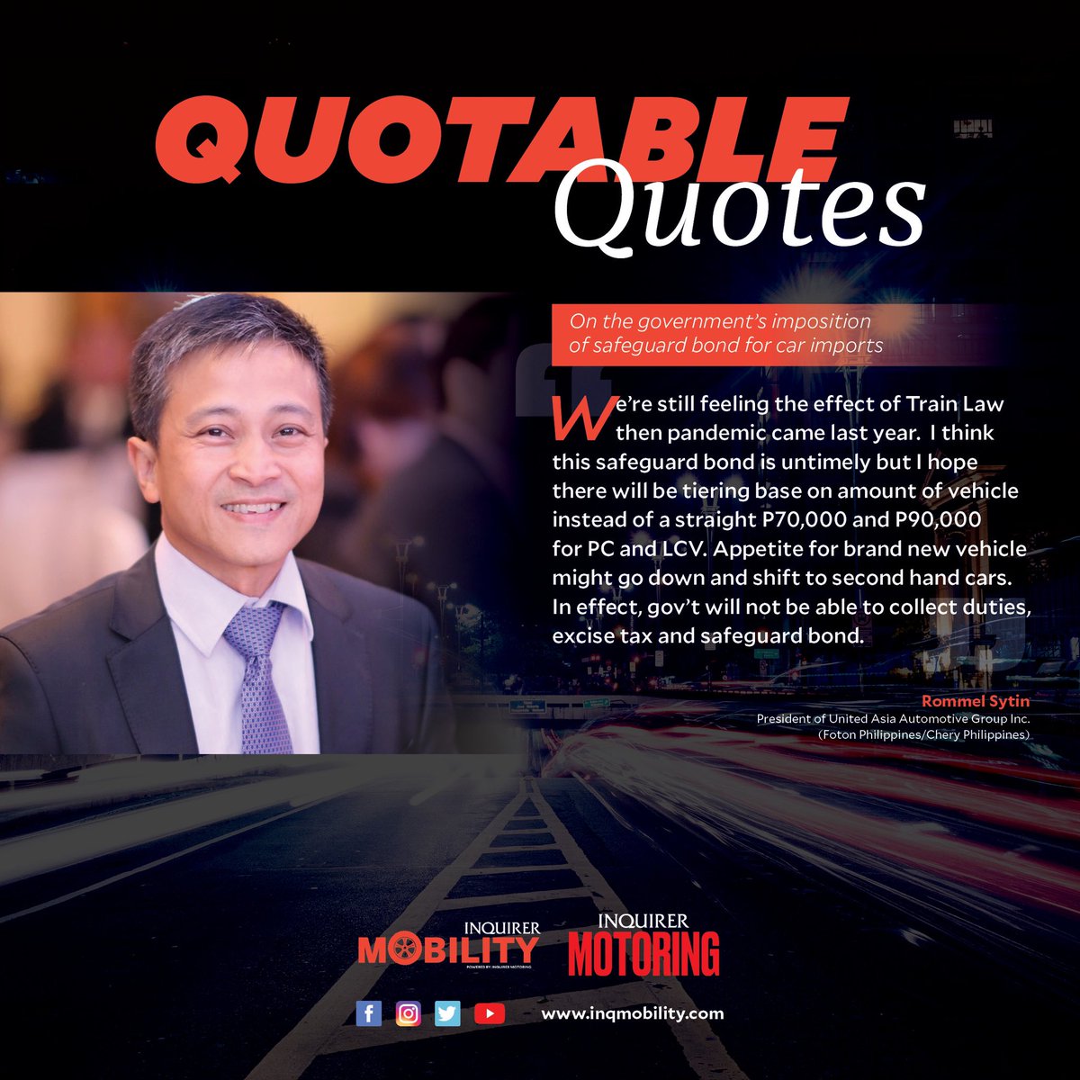 inqmobility's tweet photo. Today’s #QuotableQuotes

By Rommel Sytin, President of United Asia Automotive Group Inc. (Foton Philippines/Chery Philippines) https://t.co/zK3z3q8qwZ
