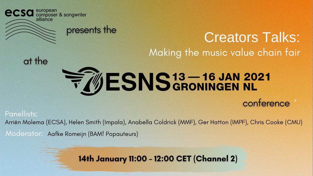 📢ECSA will be at the #EurosonicNoorderslag Conference! 

If you wish to follow our #CreatorsTalks panel on making the music value chain fair, register your participation at bit.ly/2JRSZ5q

<a href="/aafkeromeijn/">Aafke</a> <a href="/ChrisUnLimited/">Chris Cooke</a> <a href="/arrienmolema/">Arrien Molema</a> <a href="/gerhatton/">GH</a> <a href="/esns/">ESNS</a>