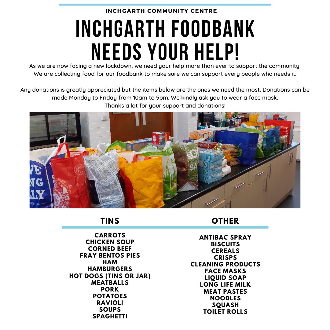 inchgarthcc's tweet photo. Our Foodbank is looking for donations to help people face the new lockdown!

Donations can be made Monday to Friday from 10am to 5pm. We kindly ask you to wear a face mask.

Thanks a lot for your support and donations! https://t.co/KPmGrmooo2