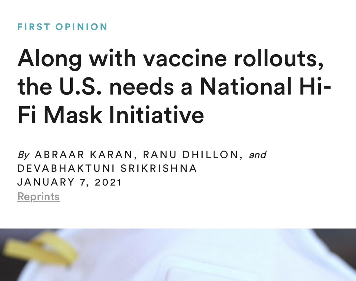 THREAD1/ Our new piece in  @statnews — along with vaccine rollout, the US needs a high filtration mask initiativeEvery American should have access to high filtration masks for use any time they have to be outside their home in indoor spaces  #covid19___ https://www.statnews.com/2021/01/07/national-hi-fi-mask-initiative-needed-with-vaccine-rollouts/