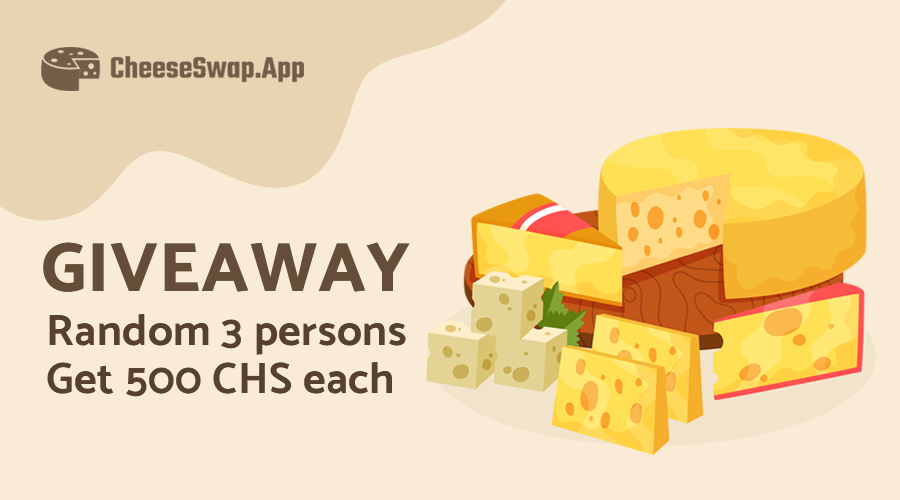 cheeseswapbsc's tweet photo. $300 worth of #CHS to 3 random users.
Follow below steps:
1. Follow @cheeseswapbsc
    Join: https://t.co/TV6OeUF62j
2. Like + Retweet  and Tag 3 Friends with the following Hashtag #cheeseswap  #CHS  #BSC
  #Giveaways 

3.DROP YOUR BSC WALLET ADD. https://t.co/iJAsOVEWvx