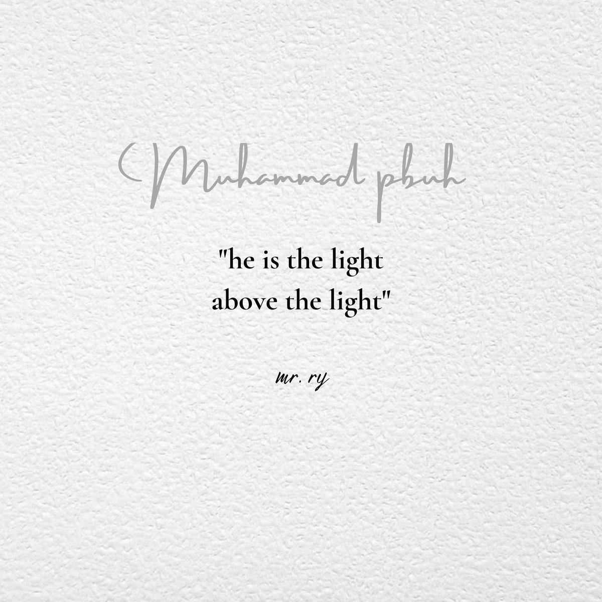 riyadycr's tweet photo. #2
"Dia (Muhammad) adalah cahaya diatas cahaya"
Peace be upon him 👐
#poem 
#poetry 
#LearnEnglish https://t.co/HoXDEOfQlH