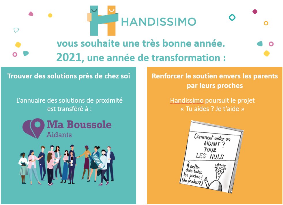Handissimo rejoint Ma Boussole Aidants, dont l’ambition est de devenir la plateforme de référence pour tous les aidants. Un grand merci à tous ceux qui ont participé au projet, nous espérons poursuivre cette aventure avec vous au sein de Ma Boussole Aidants !