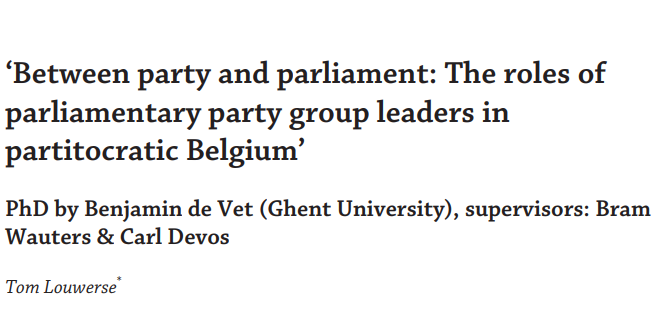 PolLowCountries's tweet photo. Tom Louwerse @tomlouwerse ‘ reviews ‘Between party and parliament: The roles of parliamentary party group leaders in partitocratic Belgium’ PhD by Benjamin de Vet #PhDReview https://t.co/exMJMTICMz https://t.co/QWDr6jPQoj