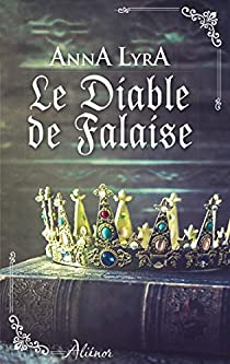 Babelio's tweet photo. @Anna__Lyra une nouvelle critique de Le Diable de Falaise à lire sur Babelio : "Le Diable de Falaise est un excellent cru de la collection Aliénor. D'autant que si la romance est bien mené et aboutie, prête à faire battre nos petits curs de midinette,... https://t.co/hZ88fcSaR4 https://t.co/jCI9rH0lhx