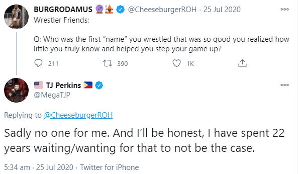 - TEE JAY PEE logs on to say that he has NEVER learnt anything from having in-ring experience with a 'name' wrestler. The man has wrestled Jushin fucking Liger, and believes that he learnt nothing from that confrontation. I cannot describe how easily dunkable TJP is.
