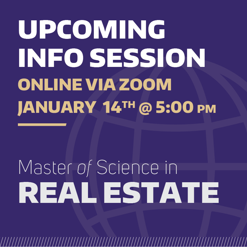 RealEstateUW's tweet image. Join us for a virtual Master's of Science in Real Estate Info Session on January 14th at 5 pm. Email msre@uw.edu for zoom link! #UW @UWBuiltEnv #MSRE #RealEstate