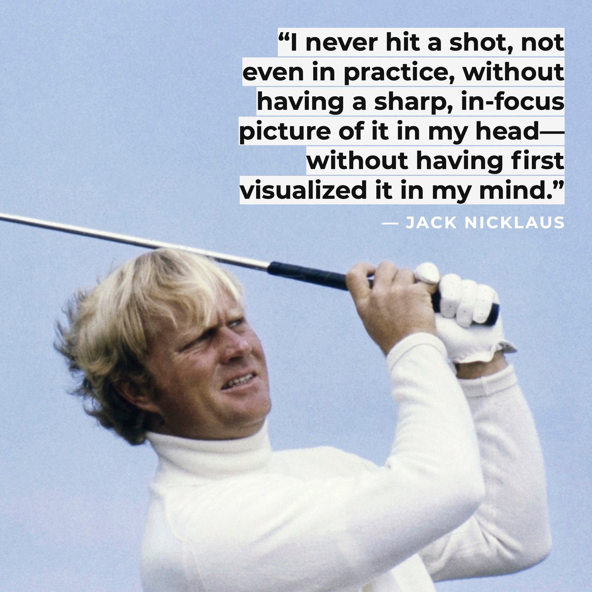 It's a little like having a movie play in your head. I see the situation in front of me. I focus on what type of swing I need to make to get the ball where I want it to go. I visualize the shot in my mind, and then I make my body and swing do what's needed to produce that shot.