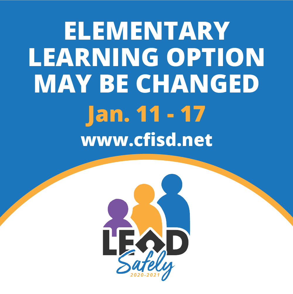 Elementary parents may make changes to students' learning option for the 3rd grading period between Jan. 11-17. A follow-up letter will be sent on Jan. 11 with instructions on how to make the change.
