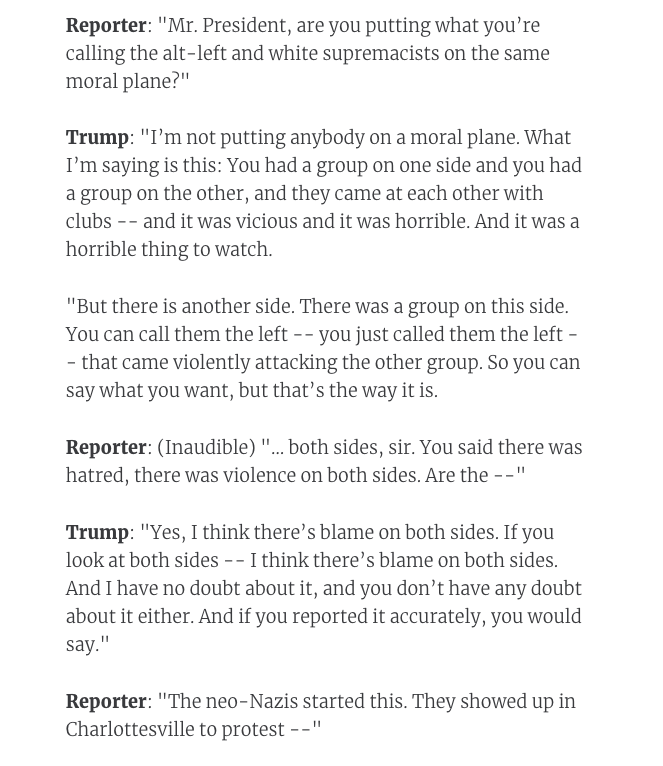 There's an acknowledgement that there were two sides. One side had neo-Nazis and white nationalists in it. So the argument goes that when Trump said "fine people on both sides," he was referring to the "fine people" who were on the side with the Nazis.