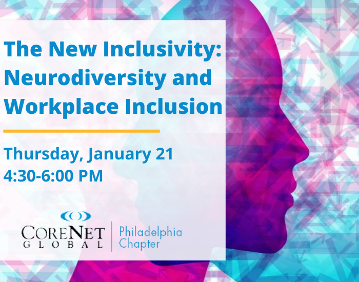 PhillyCoreNet's tweet photo. Join Kay Sargent, Jennifer Pittenger, and #CoreNetPhilly for The New Inclusivity: Neurodiversity and Workplace Inclusion on Thursday, January 21st from 4:30-6:00. Register using the link below!

https://t.co/H1udoEbJEB https://t.co/0ktmXjZcme
