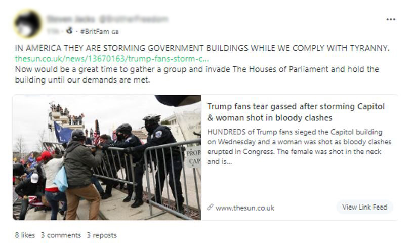 One of the prevailing reactions from British far right extremists to events in Washington D.C. has been calls for similar events to take place here in the UK, either at Parliament or Downing Street.