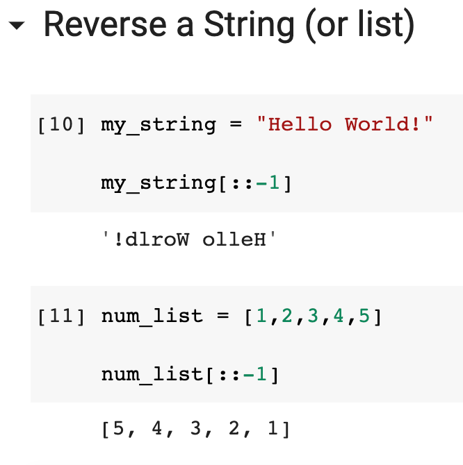 I love how Python allows negative indexing to slice a string starting from the back of the string instead of the front. You can also indicate the step size to grab items at regular intervals. And if you combine the two you get a slick technique for reversing any string or list!