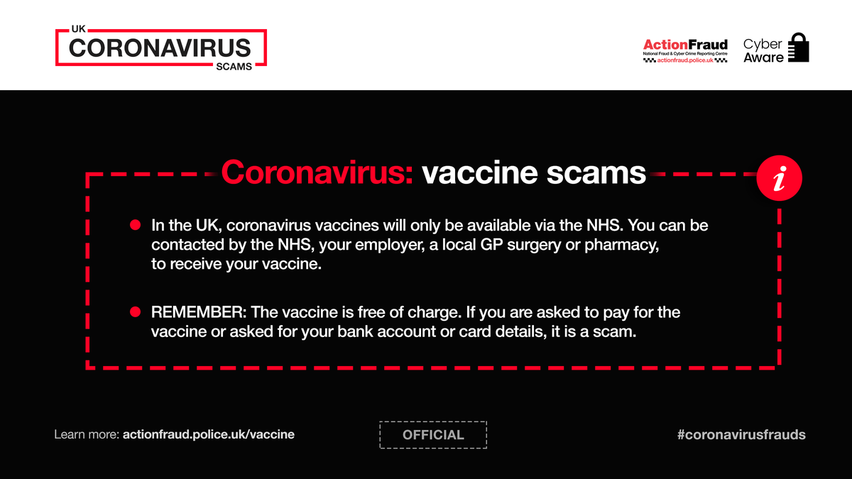 🚨Vaccine scams - #Tell2 #TakeFive 🚨

In the UK, coronavirus vaccines will only be available via <a href="/NHSuk/">NHS</a>. You can be contacted by the NHS, your employer, a GP or pharmacy to receive your vaccine free of charge. At no point will you be asked to pay. #coronavirusfrauds