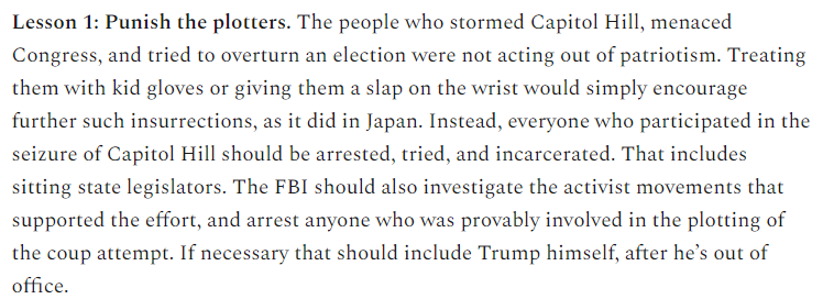 15/The first big lesson from the failures of 1930s Japan is: PUNISH THE PLOTTERS HARSHLY THE FIRST TIME.Don't wait for the coup attempts to escalate! Don't call the coup plotters "patriots"! Don't let them off with a slap on the wrist!