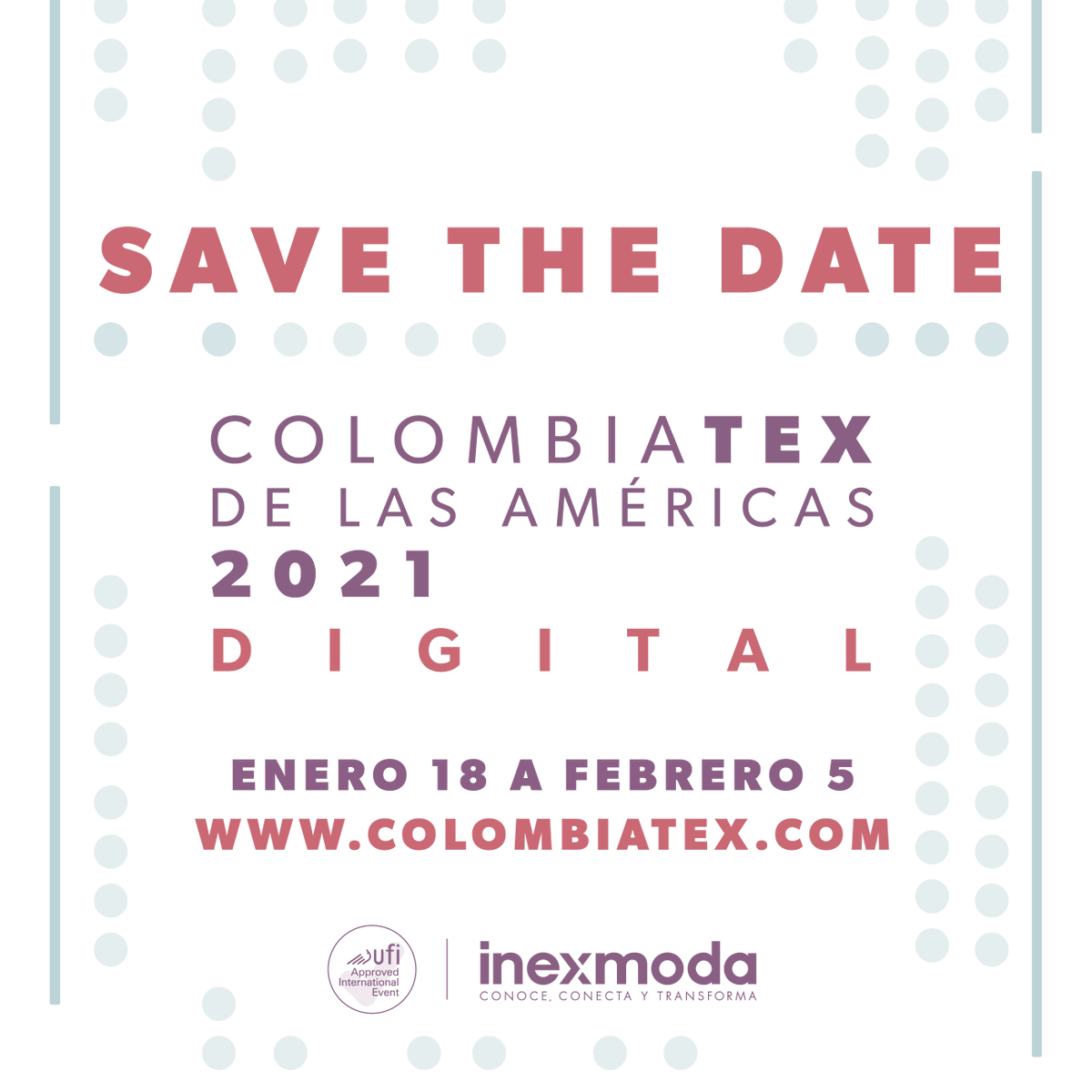 INEXMODA's tweet photo. Prográmate para #ColombiatexDigital 2021 y experimenta desde cualquier pantalla los negocios, tendencias y conocimiento del #SistemaModa.

Compra tu acceso virtual en https://t.co/0Cpna1zpzO. 

¡Te esperamos! https://t.co/axebi0JU1V