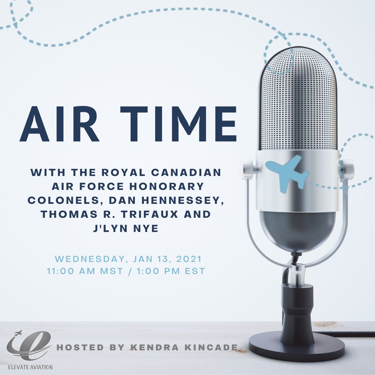 Elevateaviators's tweet photo. โ๏ธ Jan 13 - #AirTime with @RCAF_ARC Honorary Colonels. Join the conversation with Dan Hennessey, Thomas R. Trifaux and J'lyn Nye and learn more about what our #HCol has been up too and how to become one - Join us on Facebook Live! #ElevateAviation #Aviation #Canada #2021 https://t.co/hMNez8RQ7p