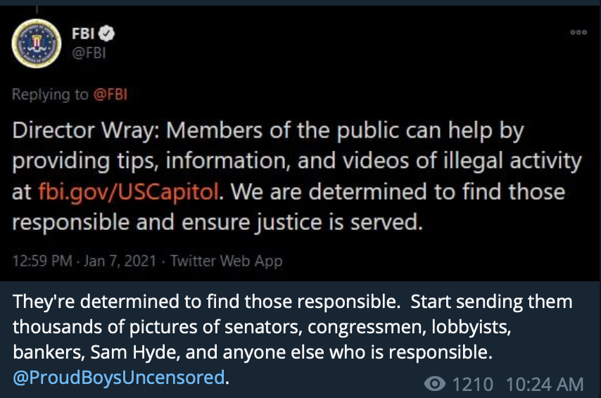 More on the Proud Boys: the group is now encouraging its members to interfere with the FBI investigation by trolling the digital media team.