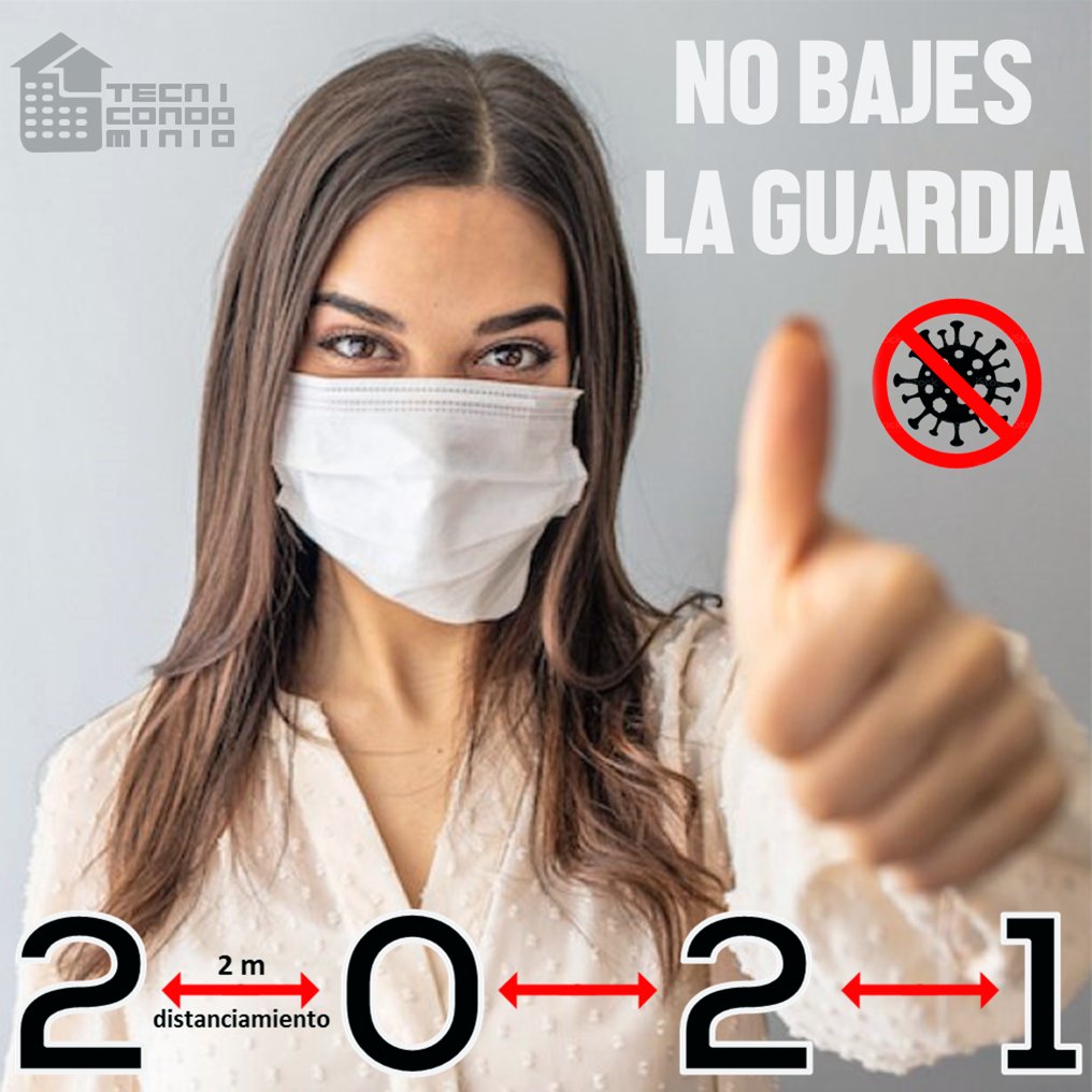 A seguir cuidándonos.

No Bajes la Guardia.

Usa el tapabocas en las áreas comunes de tu Condominio.

#administración
#mantenimiento 
#condominio
#Barquisimeto 
#covid_19
#NoBajesLaGuardia