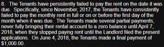 SWL-16867-18,  http://canlii.ca/t/hv7q5&nbsp; was heard by Member Lundy on July 3, 2018. Only the landlord showed up. Rent was $900 per month. Tenants were short in Nov 2017 - Jan 2018 by a total of $623.42 (paying avg 77% of rent). What happened next is in para 8: