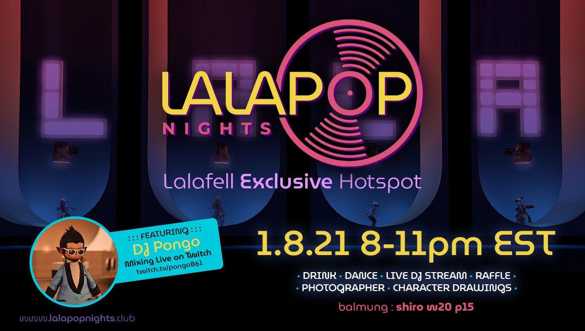 LalapopNights's tweet photo. Let's start the weekend off RIGHT! See you tomorrow for another evening of live music, dancing and celebration. 8-11PM EST | Balmung : Shiro W20 P15 #LalaPower #lalafell https://t.co/4JhT6NIA1q