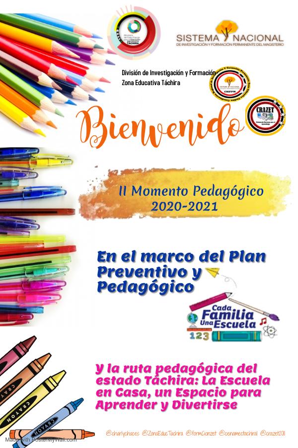 Desde la División @formacionzet de @ZonaEducTachira damos la Bienvenida al II Momento Pedagógico 2020-2021, en el marco del plan preventivo #CadaFamiliaUnaEscuela y la ruta pedagógica del estado #Táchira: La Escuela en Casa, un Espacio para Aprender y Divertirse.
#ANDePaz