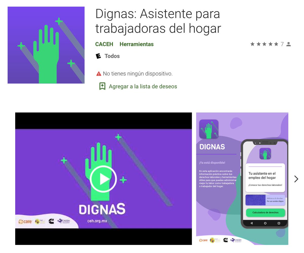 ¿Vives en México y eres trabajadora del hogar? Con la app Dignas puedes conocer más sobre tus derechos. Descárgala en Google Play: bit.ly/2Xkxc9B