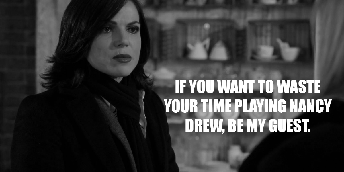 More instances when Regina just refuses to follow Emma’s lead b/c she thinks she's smarter. & It was Regina that nearly got David killed. But hey, Killian saved him.Meanwhile Killian is all "I'll follow you to the end of time" & is quick to remind Emma of her leadership skills.