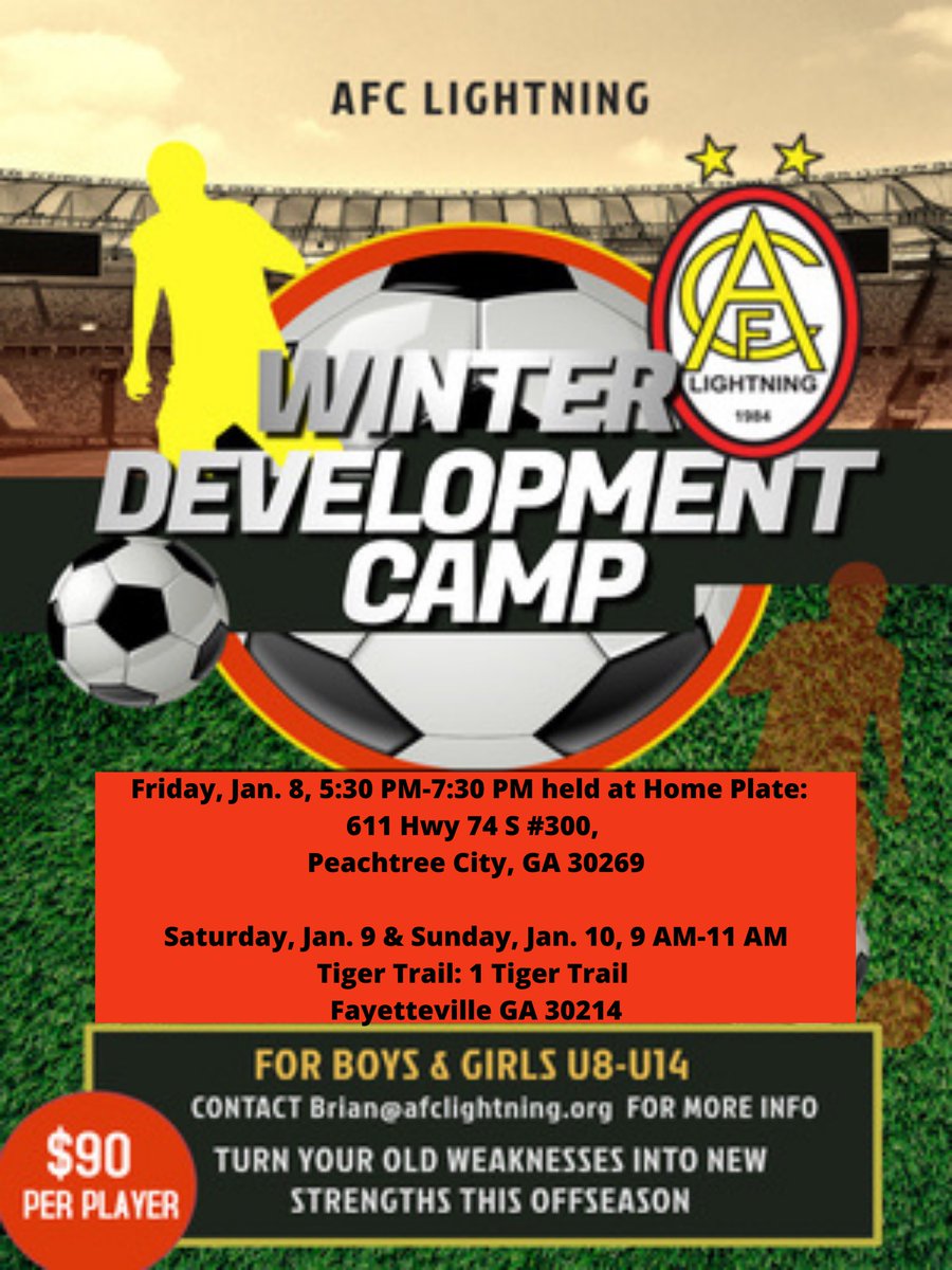 AFC_Lightning's tweet photo. 🚨🚨Update🚨🚨
Friday night’s location will now be held at Home Plate. While Saturday and Sunday’s location will remain at Tiger Trail. Camp times will remain the same.
⚽️⚡️
Home Plate Address:
611 Hwy 74 S # 300,
Peachtree City, GA 30269
#afclightning
#winterdevelopmentcamp https://t.co/29KjT9Ww9f