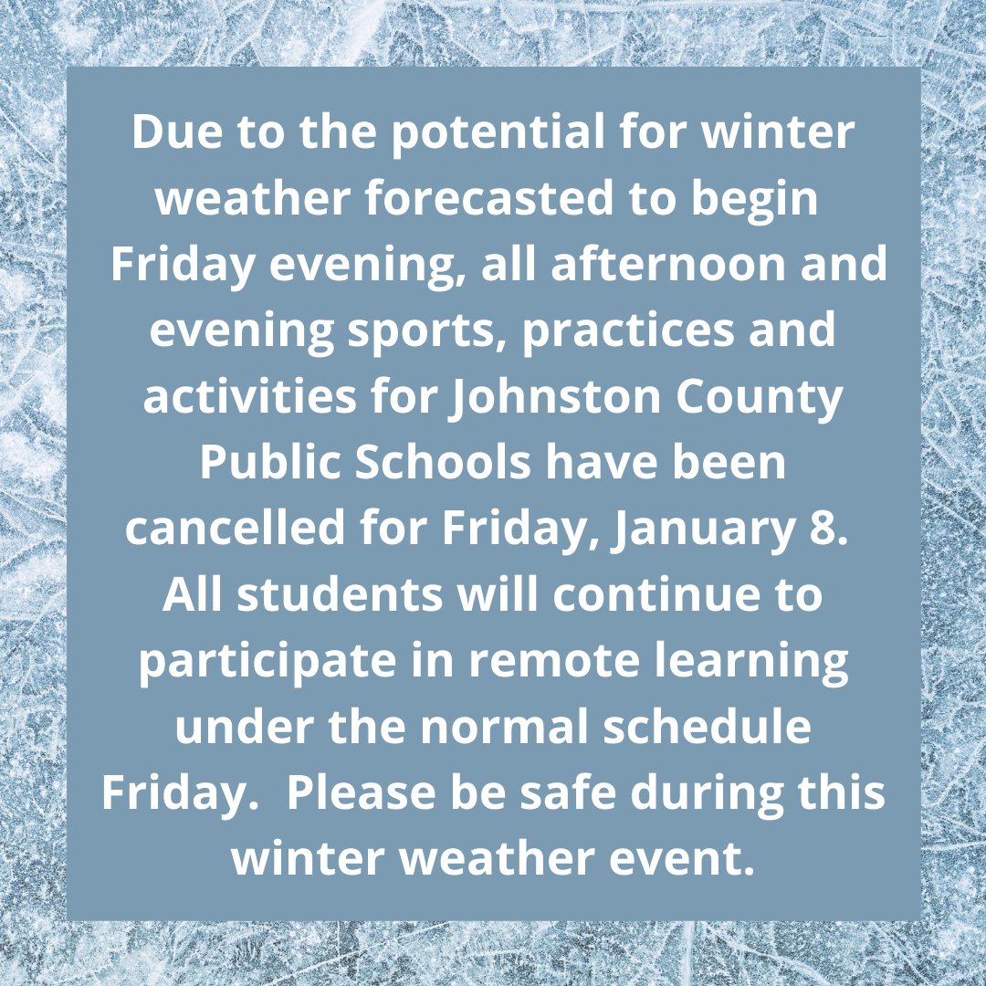 Due to the potential for winter weather forecasted to begin  Friday evening, all afternoon and evening sports, practices and activities for JCPS have been cancelled for January 8. All students will continue to participate in remote learning under the normal schedule Friday.