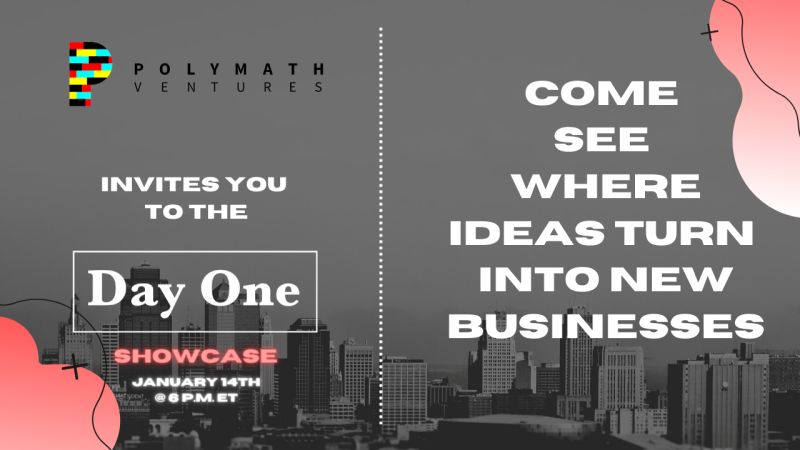 polymathdigital's tweet photo. [Event Alert 🔔] Join us at the upcoming @DayOneD1  Showcase on January 14th at 6 pm ET!  Register for the free, virtual event, here:  https://t.co/dzGM3Xl7xZ
@AWHutton 

#startups #entrepreneurship #founder #dayone #polymathventures https://t.co/GUmzlGvT7m