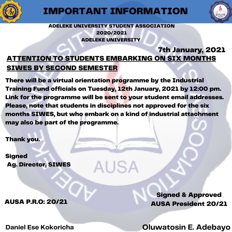 AUSA_Official's tweet photo. SIWES UPDATE 

ATTENTION TO STUDENTS EMBARKING ON SIX MONTHS SIWES BY SECOND SEMESTER.
There will be a virtual orientation programme by the Industrial Training Fund officials on Tuesday, 12th January, 2021 by 12:00 pm. https://t.co/mf2BKAPsgL