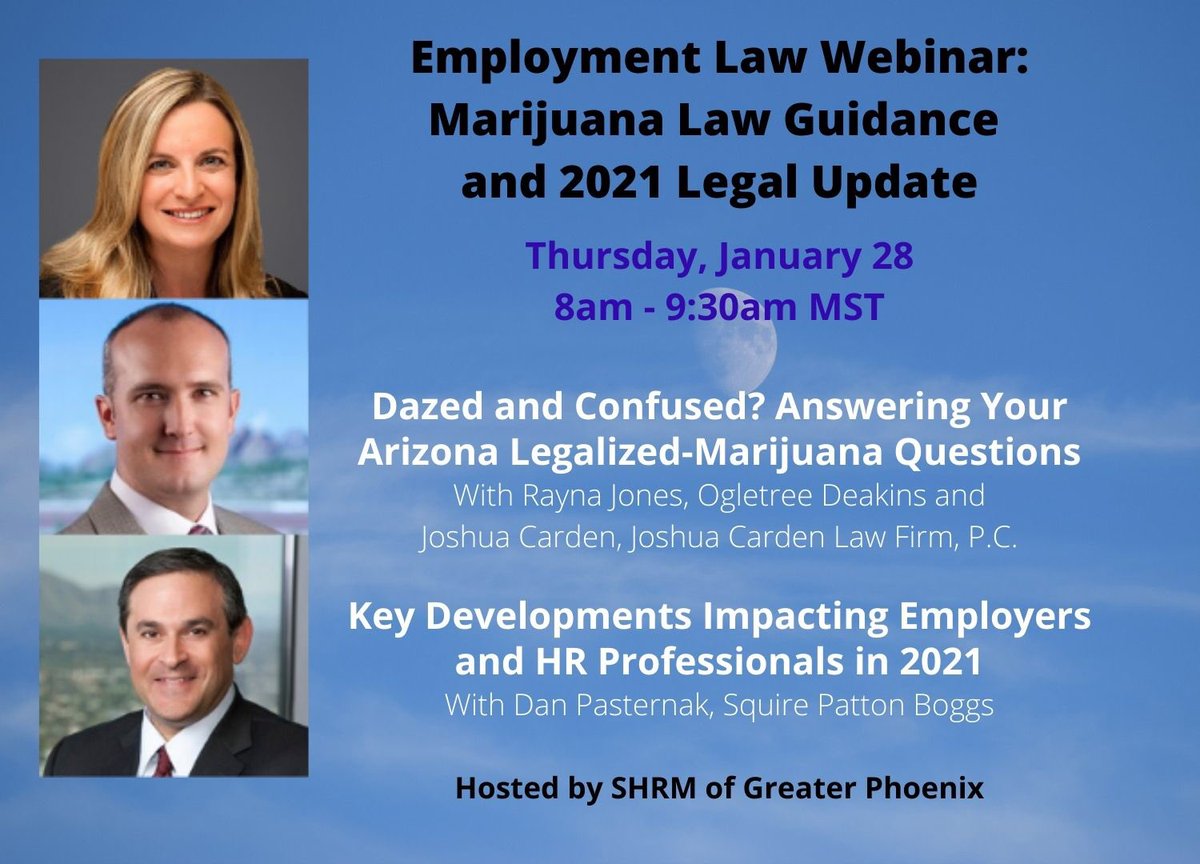 SHRMGP's tweet photo. 2021 Employment Law Symposium
Thurs., Jan. 28, 8-9:30am MST 

Sessions (Zoom):
-Rayna Jones &amp; Joshua Carden tackle marijuana law
-Dan Pasternak discusses fed/state legislation, regs &amp; litigation

Comp members: Free 
Flex members: $20
Non-members: $40

https://t.co/MDwPeV7vrJ https://t.co/wLPnJbLm0v