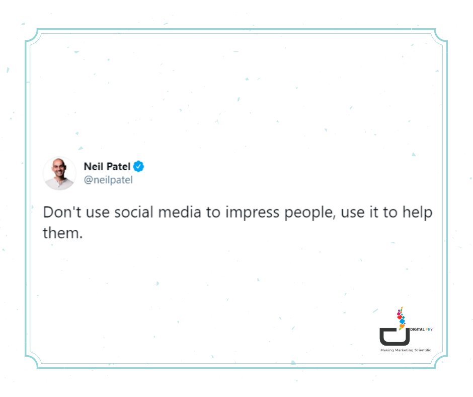 Digital_Fry's tweet photo. Well Said... @neilpatel 

#socialmedia #socialmediamarketing #advertising #marketing #digitalmarketing #digitalfry https://t.co/iqrERumefh