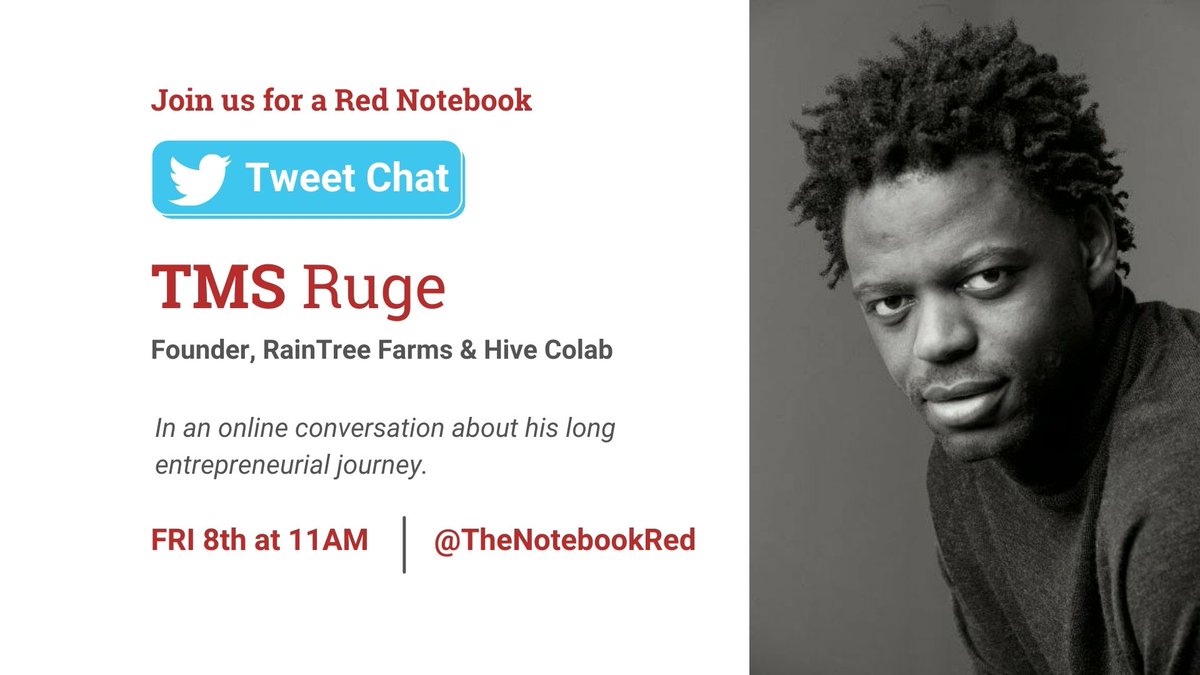 solomonking's tweet photo. Join us today at 11AM. @thenotebookred will be having a tweetchat conversation on entrepreneurship & leadership with @tmsruge.
He is the founder of @RT_farms, the force behind @QweziBeauty and founder of @hivecolab, Uganda's first tech co-working space and hub.
#TheRedNotebook https://t.co/f6SMleEYuh