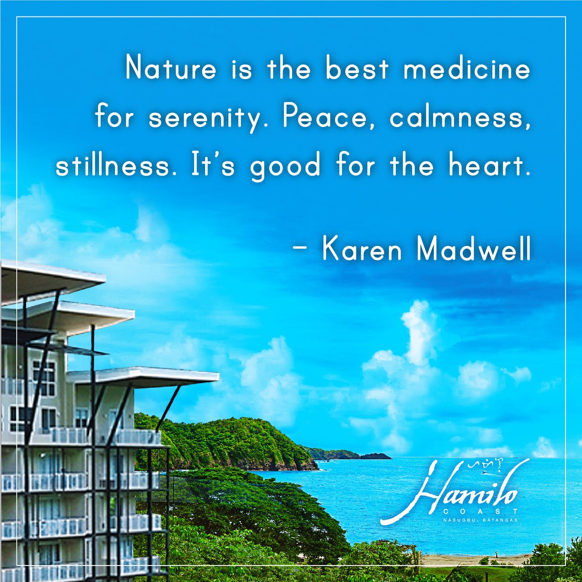 hamilocoastph's tweet photo. Live in the cradle of nature at Pico de Loro Cove.
Know more about us at https://t.co/5rooHzIJik
#PicodeLoroCove #HamiloCoast
#HamiloQuotes https://t.co/954CGafzRb