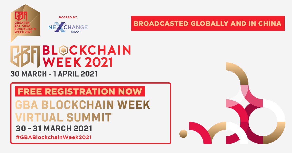 Greater Bay Area (GBA) Blockchain Week 2021 is coming on this year spring from 30 March to 1 April!!! Join the Virtual Summit for FREE at bit.ly/39fMlyz
For more info, visit gbablockchainweek.net

#GBABlockchainWeek2021 #blockchain #greaterbayarea #GBA #crypto #DeFi