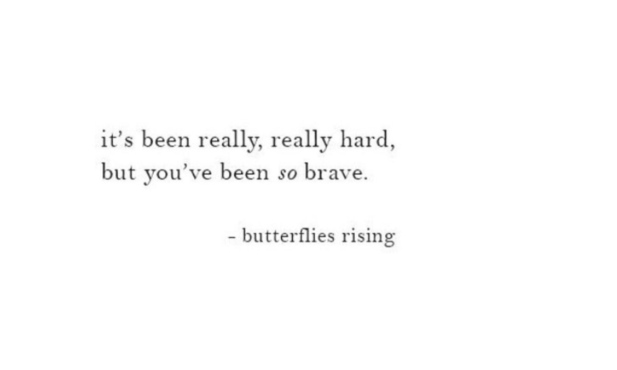 PoemHeaven's tweet photo. you’re so brave. https://t.co/oGnoSE3q0N