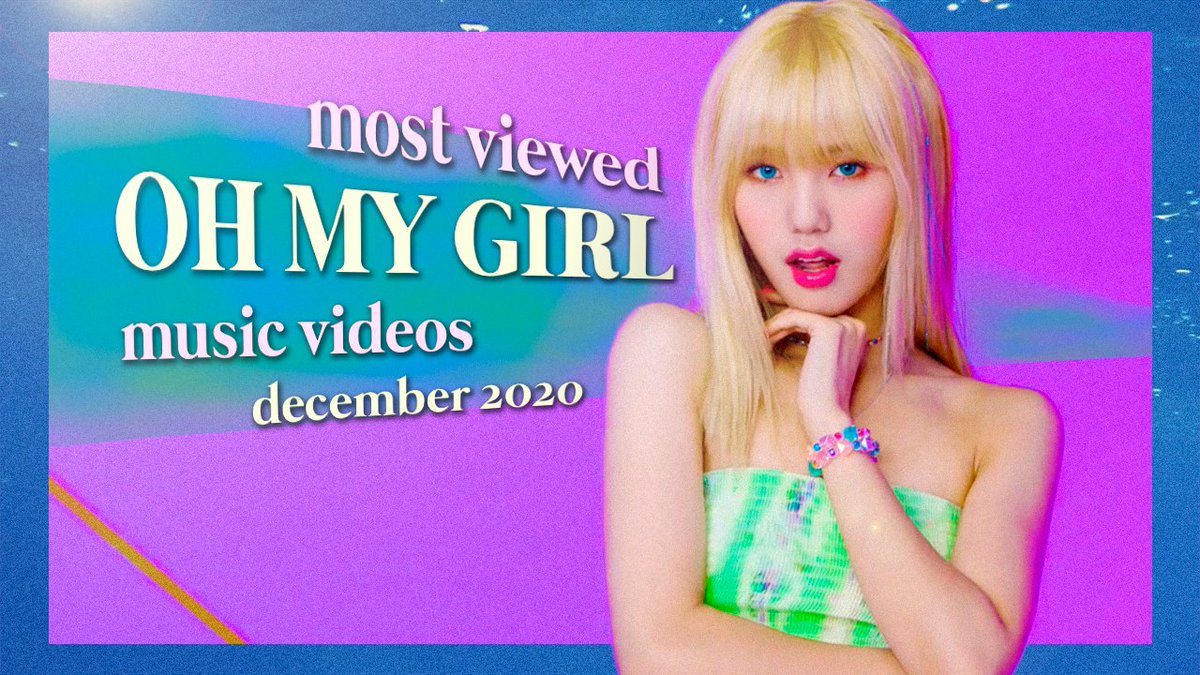 JKNGPOPCHARTS's tweet photo. 🐬 OH MY GIRL: Most Viewed Music Videos 🐬

Watch Here: https://t.co/t4MDRHO7LQ

#SUPADUPA #살짝설렜어 #OHMYGIRL #BonVoyage #yooa_bonvoyage #yooa1stwin #SUPADUPA #BaraBam #Nonstop #Dolphin #Etoile  #미라클 #오마이걸  #MIMI https://t.co/AIwqQyM702