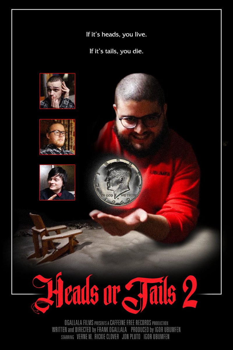 moofish7's tweet photo. 1/8/2021 
TOMORROW
HEADS OR TAILS 2
Directed and written by @frankogallala 
Produced by me @moofish7
#headsortails2 #hot2 https://t.co/otk1uoT82D