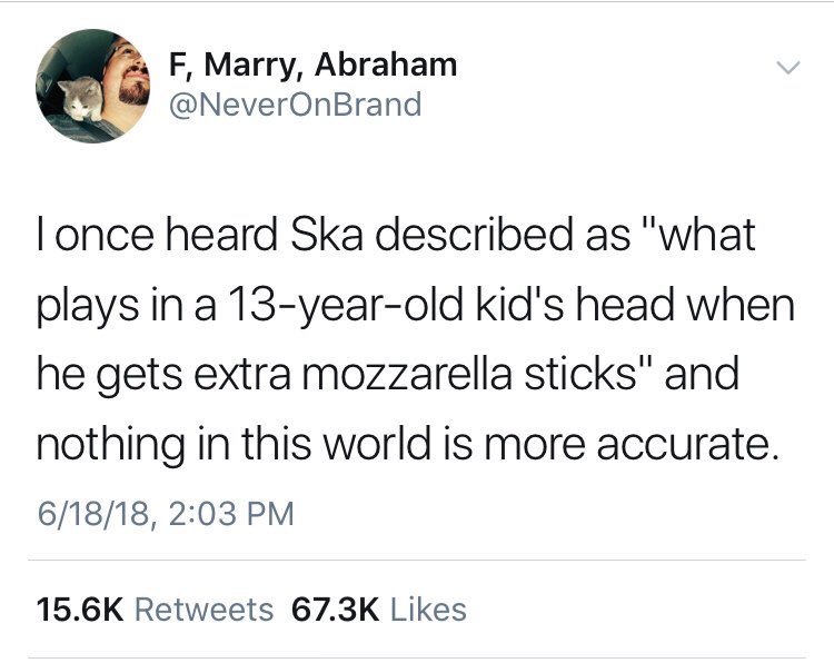 nsuttner's tweet photo. As much as I love ska this will always be the best and most accurate tweet. https://t.co/tP6EK0Uykh