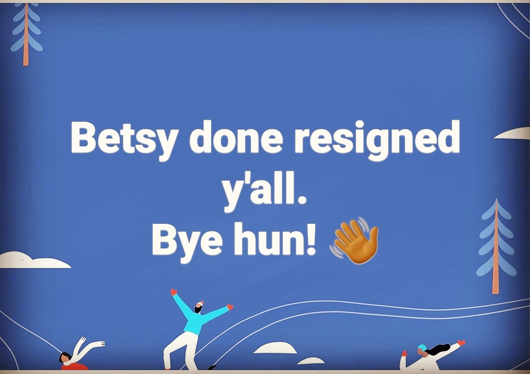 ashknela's tweet photo. See you sis! @BetsyDeVosED I tried to @ you on ig but you blocked me. Why? Anyway, have a rough one! https://t.co/KJgaZCvSIZ