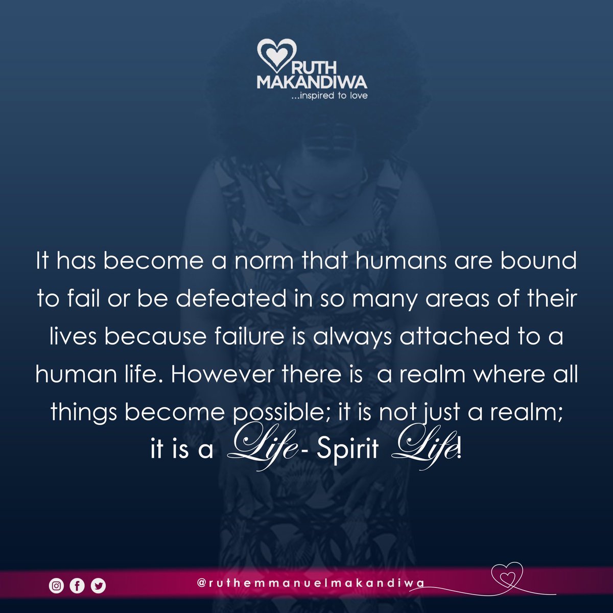 ruthmakandiwa's tweet image. Enjoy the realm of the Spirit Life where defeat, error and failure are eliminated and the impossible is made possible. #SpiritLife #SpiritStyle