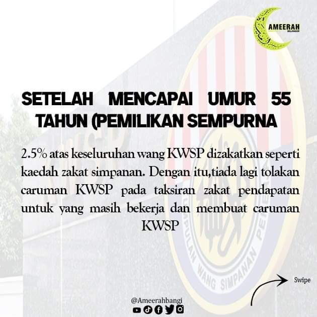 Ameerah Bangi On Twitter 2 Setelah Mencapai Umur 55 Tahun 2 5 Atas Keseluruham Wang Kwsp Dizakatkan Seperti Kaedah Zakat Simpanan Dengan Itu Tiada Lagi Tolakan Caruman Kwsp Pada Taksiran Zakat Pendapatan Untuk