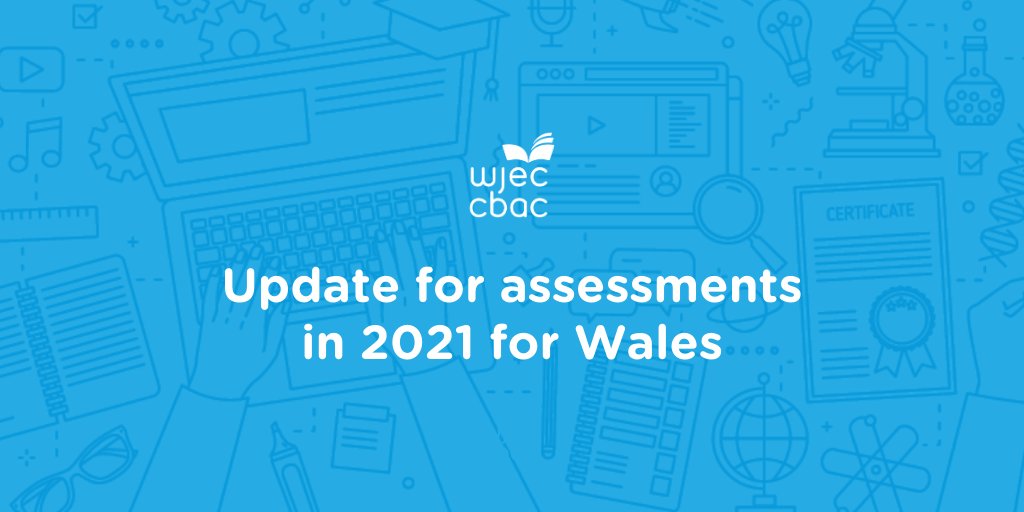 Update for assessments in 2021 for Wales: bit.ly/WJEC81Update