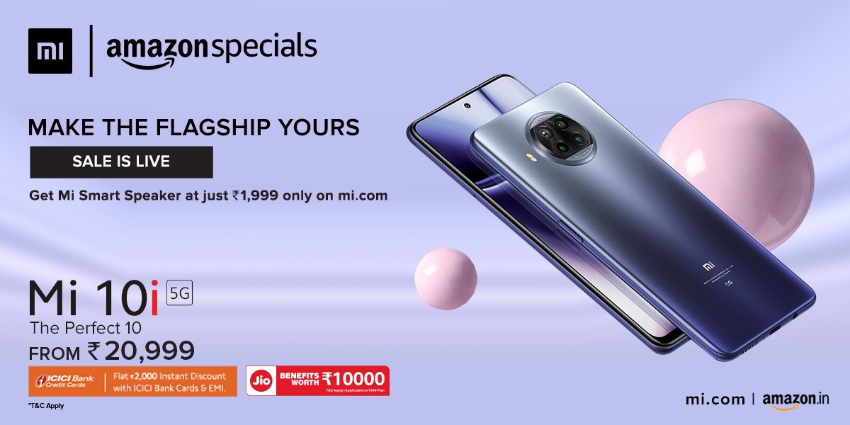 XiaomiIndia's tweet photo. It's time for you to own #ThePerfect10. 

Head to https://t.co/D3b3QtmvaT or @amazonIN &amp; avail amazing offers on #Mi10i.

- ₹2,000 instant discount on @ICICIBank cards &amp; EMI
- @reliancejio benefits worth ₹10,000
- #MiSmartSpeaker at ₹1,999 on https://t.co/D3b3QtmvaT https://t.co/sg3iMVCG9P