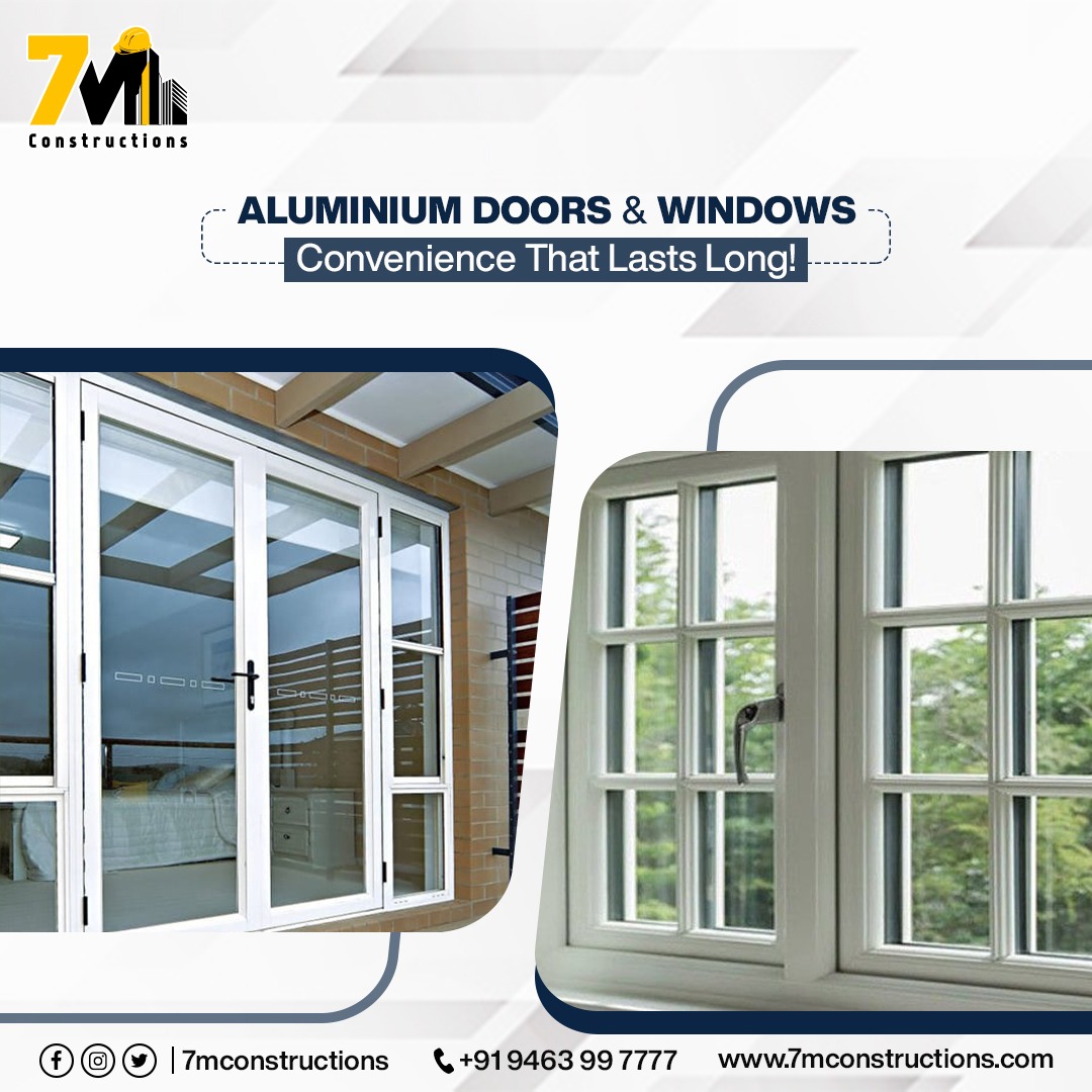 7MConstructions's tweet photo. Sturdy, Corrosion-free &amp; Weather resistant - these are what make #Aluminium #Doors &amp; #Windows, the most sought-after #interior products. Get pleasing designs &amp; affordable #variety at 7 M #Constructions.

Call: +91-9463997777

#convenience #lastslong #constructioncompany https://t.co/nTVjMfInyr