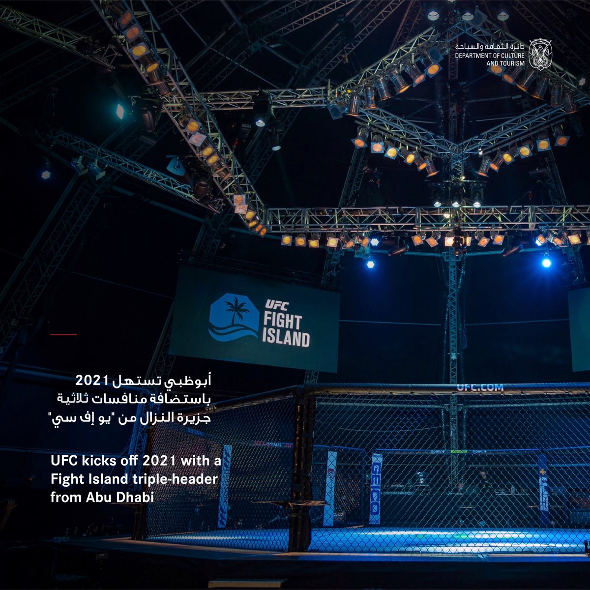 dctabudhabi's tweet photo. DCT Abu Dhabi and @UFC, the world’s premier mixed martial arts organisation, have today announced the third instalment of the world famous #UFCFightIsland series, which will kick off the UFC’s live event series in 2021 on @yasisland #InAbuDhabi https://t.co/uRXVu3pDHQ